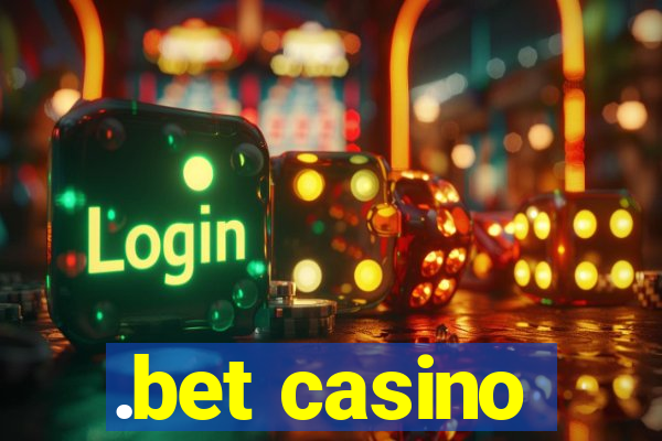 .bet casino