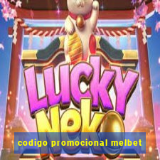 codigo promocional melbet