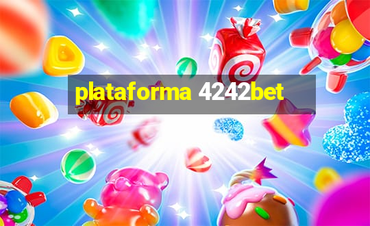 plataforma 4242bet