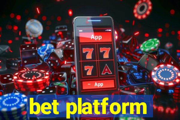 bet platform