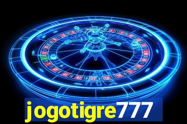 jogotigre777