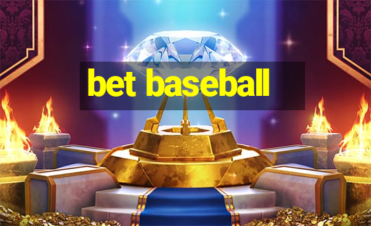 bet baseball