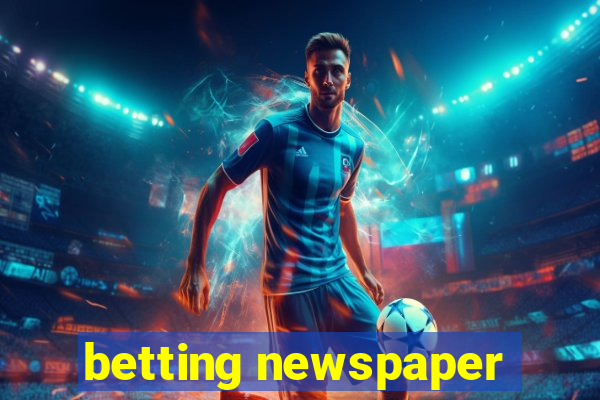 betting newspaper