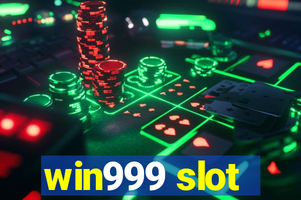 win999 slot