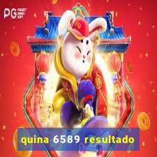 quina 6589 resultado