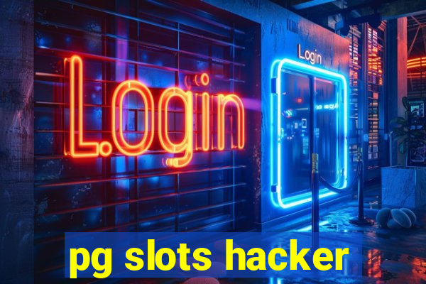 pg slots hacker