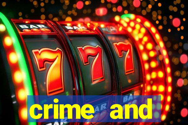 crime and punishment slot