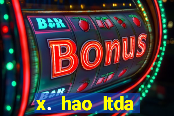 x. hao ltda plataforma de jogos