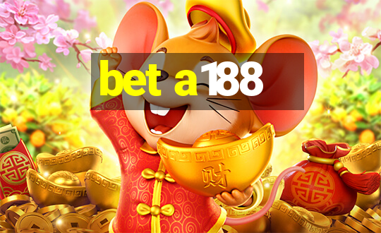 bet a188