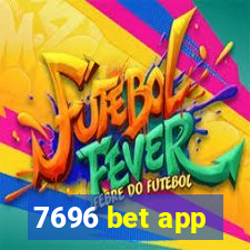 7696 bet app