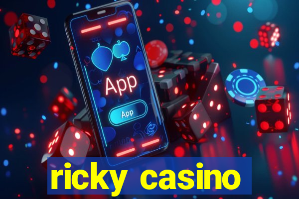 ricky casino