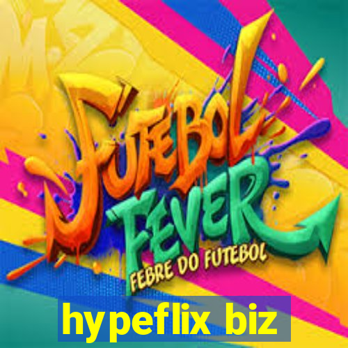 hypeflix biz