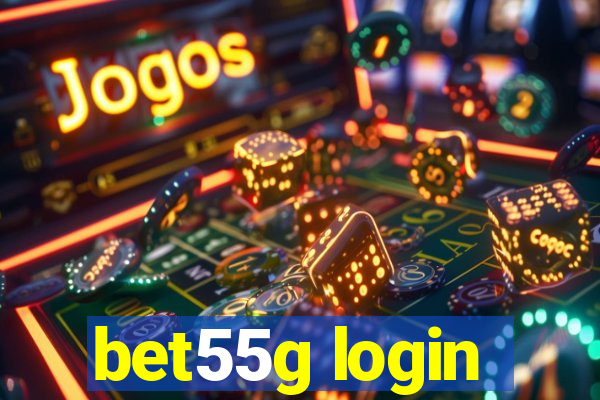 bet55g login