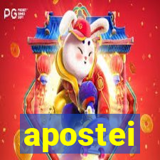 apostei