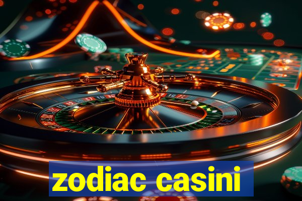 zodiac casini