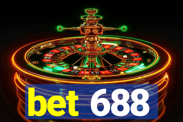 bet 688