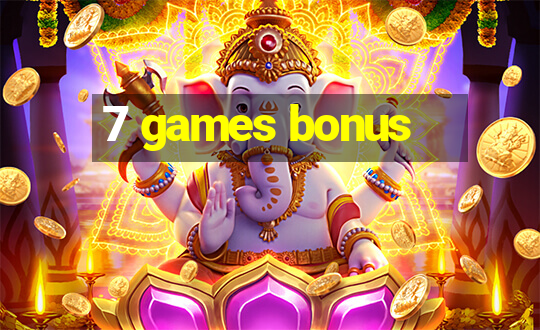 7 games bonus