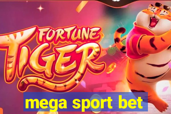 mega sport bet