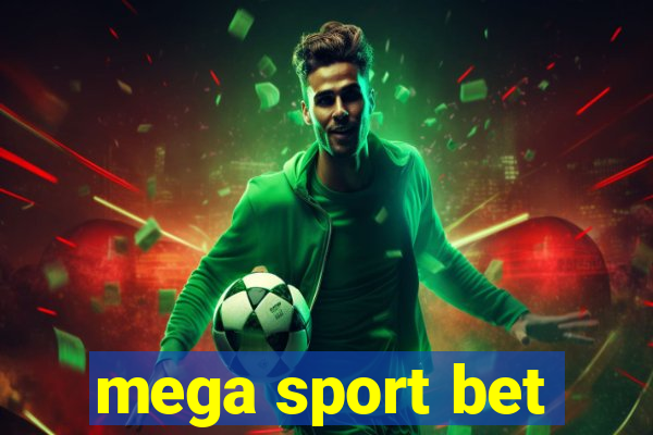 mega sport bet