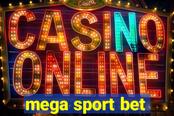 mega sport bet