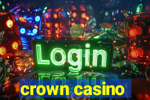 crown casino