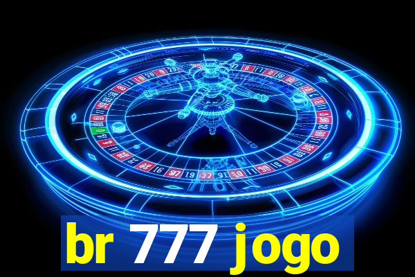 br 777 jogo