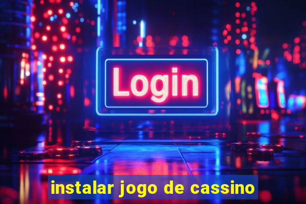 instalar jogo de cassino