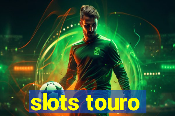 slots touro