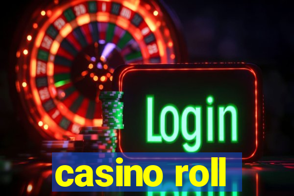 casino roll