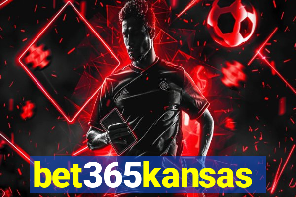 bet365kansas