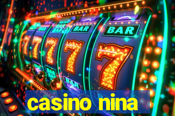 casino nina