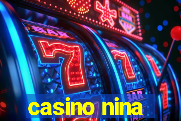 casino nina