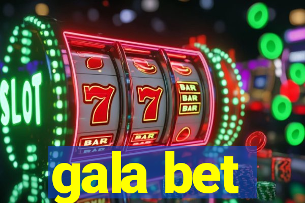 gala bet