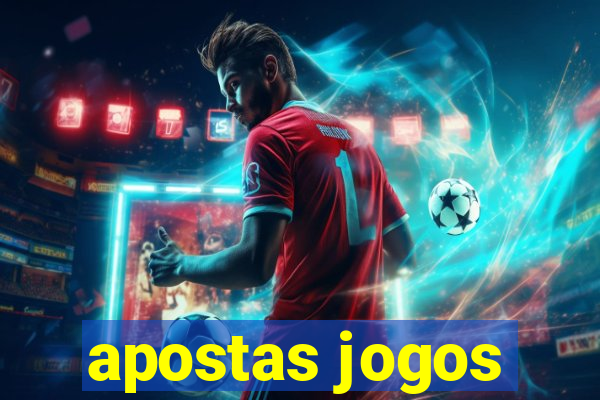 apostas jogos