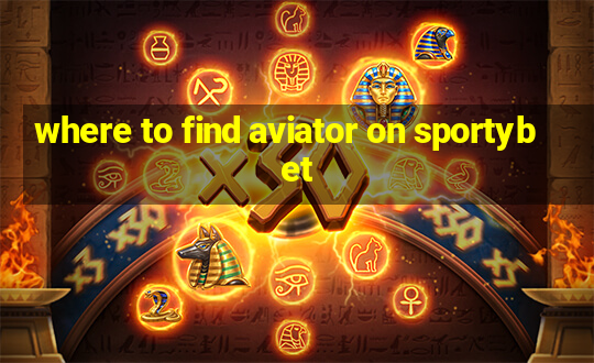 where to find aviator on sportybet