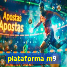 plataforma m9