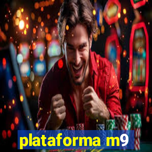 plataforma m9