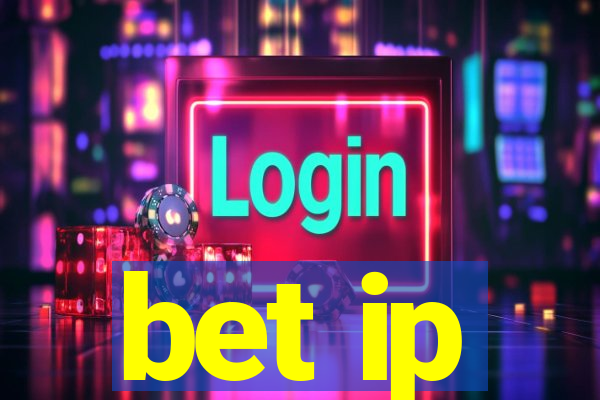 bet ip