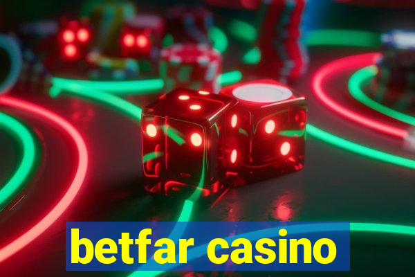 betfar casino