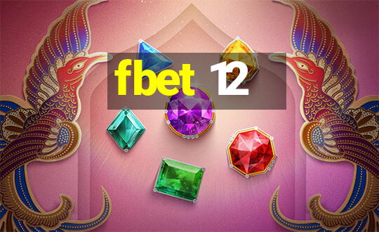 fbet 12