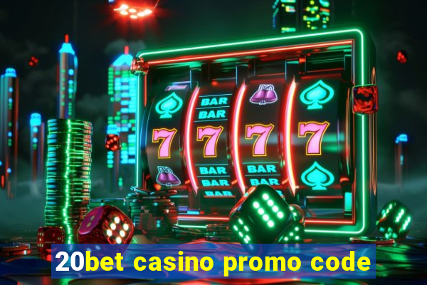 20bet casino promo code