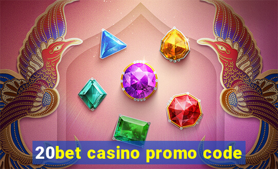 20bet casino promo code