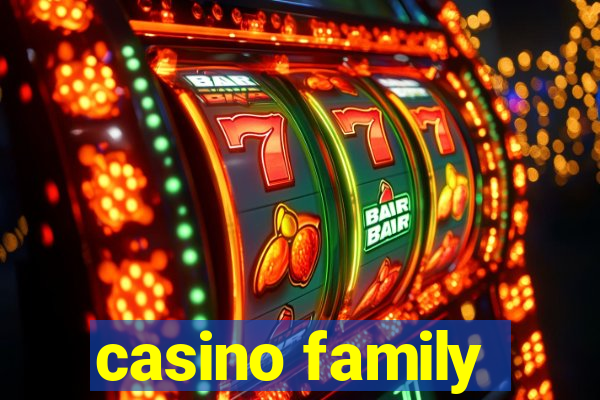 casino family