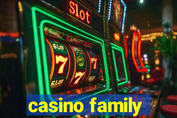 casino family