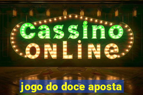 jogo do doce aposta