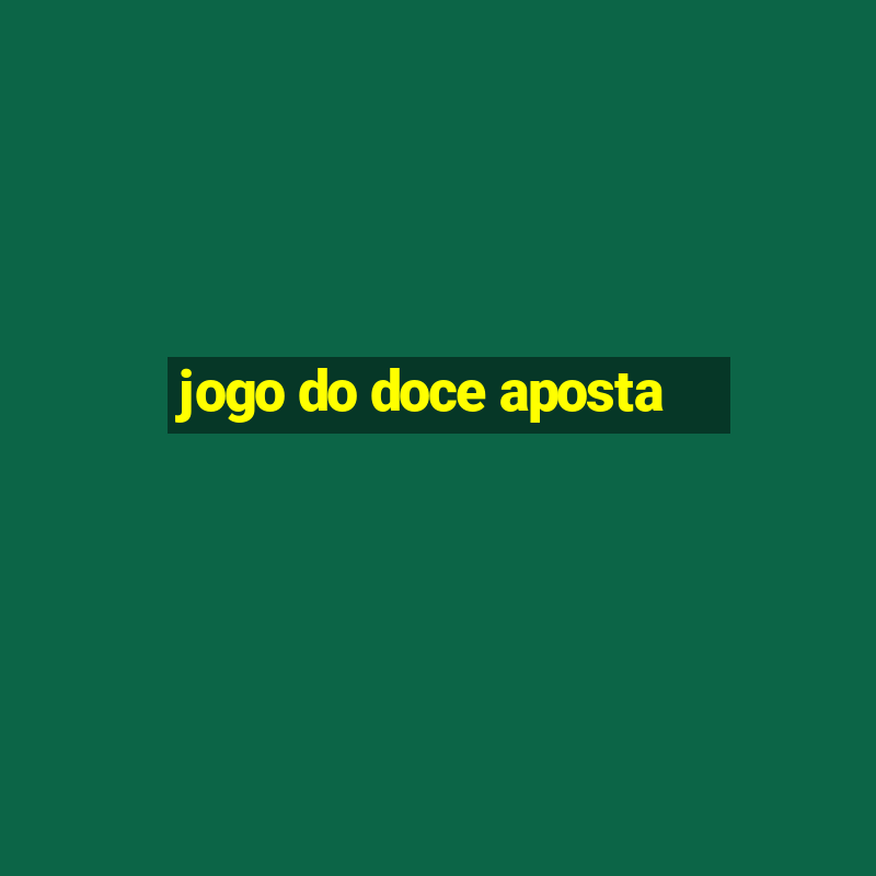 jogo do doce aposta