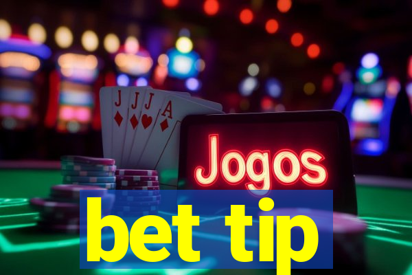 bet tip