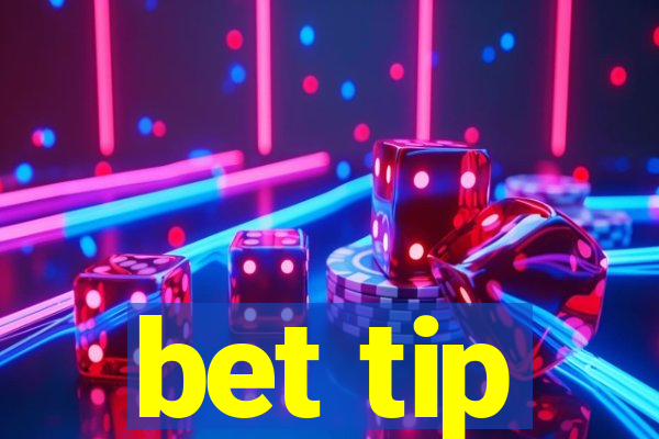 bet tip