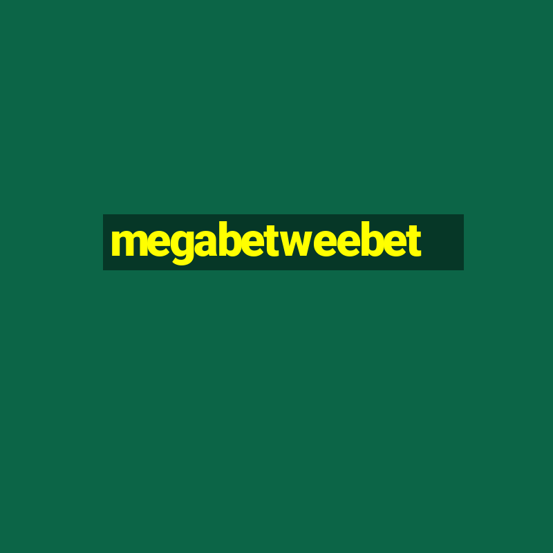 megabetweebet