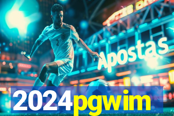 2024pgwim